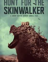 Skinwalker’ın Avı